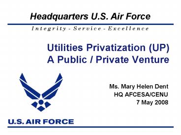 Utilities Privatization UP A Public Private Venture