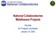 National Collaboratories Middleware Projects