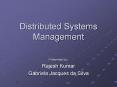 Distributed Systems Management PowerPoint PPT Presentation