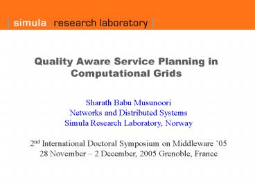 Quality Aware Service Planning in Computational Grids