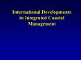 International Developments in Integrated Coastal Management PowerPoint PPT Presentation