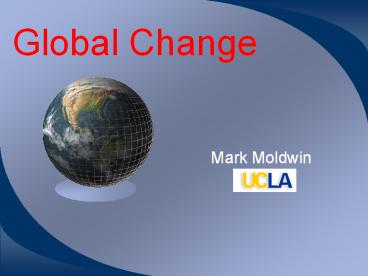 Global Change