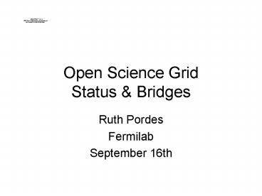 Open Science Grid Status