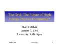 The Grid: The Future of High Energy Physics Computing PowerPoint PPT Presentation