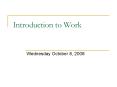 Introduction to Work PowerPoint PPT Presentation