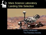 Mars Science Laboratory Landing Site Selection