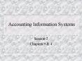 Accounting Information Systems PowerPoint PPT Presentation