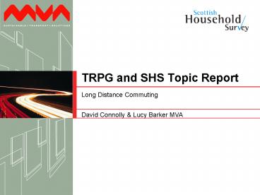 TRPG and SHS Topic Report