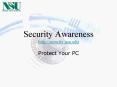 Security Awareness http:security'nsu'edu PowerPoint PPT Presentation