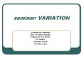 seminar: VARIATION PowerPoint PPT Presentation