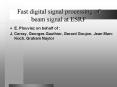 Fast digital signal processing of beam signal at ESRF PowerPoint PPT Presentation