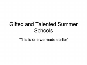 Gifted and Talented Summer Schools