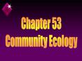 Community Ecology PowerPoint PPT Presentation