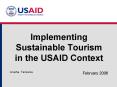 Implementing Sustainable Tourism in the USAID Context PowerPoint PPT Presentation