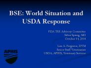 BSE: World Situation and USDA Response
