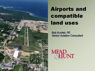 Airports and compatible land uses