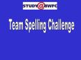 Team Spelling Challenge PowerPoint PPT Presentation