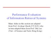 Performance Evaluation of Information Retrieval Systems