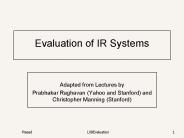 Evaluation of IR Systems