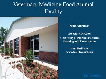 Veterinary Medicine Food Animal Facility