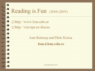 Reading is Fun (2000-2005)