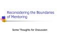 Reconsidering the Boundaries of Mentoring PowerPoint PPT Presentation