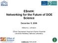 ESnet4: Networking for the Future of DOE Science December 5, 2006 PowerPoint PPT Presentation