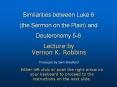 Similarities between Luke 6 (the Sermon on the Plain) and Deuteronomy 5-6 PowerPoint PPT Presentation