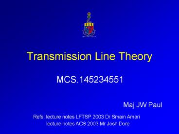Transmission Line Theory