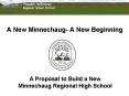 A New Minnechaug A New Beginning PowerPoint PPT Presentation