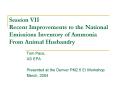Session VII Recent Improvements to the National Emissions Inventory of Ammonia From Animal Husbandry PowerPoint PPT Presentation