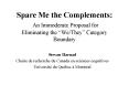 Spare Me the Complements: An Immoderate Proposal for Eliminating the  PowerPoint PPT Presentation