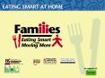 Families Eating Smart and Moving More: Eating Smart at Home PowerPoint PPT Presentation