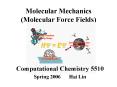 Molecular Mechanics Molecular Force Fields PowerPoint PPT Presentation