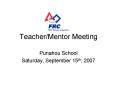 TeacherMentor Meeting PowerPoint PPT Presentation