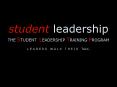 student leadership THE STUDENT LEADERSHIP TRAINING PROGRAM L E A D E R S  W A L K  T H E I R  TALK. PowerPoint PPT Presentation