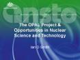 The OPAL Project PowerPoint PPT Presentation