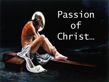 Passion of Christ