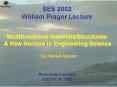 Multifunctional Materials/Structures: A New Horizon in Engineering Science  Sia Nemat-Nasser PowerPoint PPT Presentation