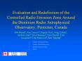Evaluation and Redefinition of the Controlled Radio Emission Zone Around the Dominion Radio Astrophysical Observatory, Penticton, Canada PowerPoint PPT Presentation