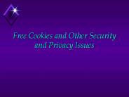 Free%20Cookies%20and%20Other%20Security%20and%20Privacy%20Issues