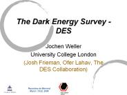 The Dark Energy Survey - DES