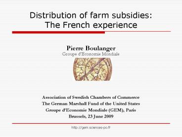 Distribution of farm subsidies: The French experience