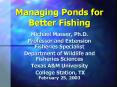 Managing Ponds for Better Fishing PowerPoint PPT Presentation