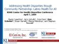 Addressing Health Disparities though Community Partnership: Latino Health for All PowerPoint PPT Presentation