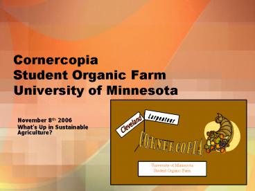 Cornercopia Student Organic Farm University of Minnesota