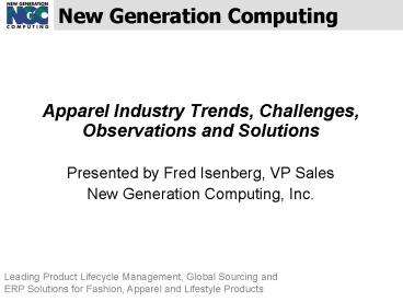 Apparel Industry Trends, Challenges, Observations and Solutions