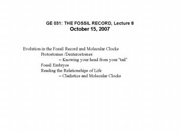 Evolution in the Fossil Record and Molecular Clocks