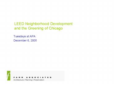 LEED Neighborhood Development and the Greening of Chicago