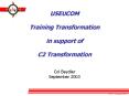 USEUCOM Training Transformation in support of C2 Transformation PowerPoint PPT Presentation